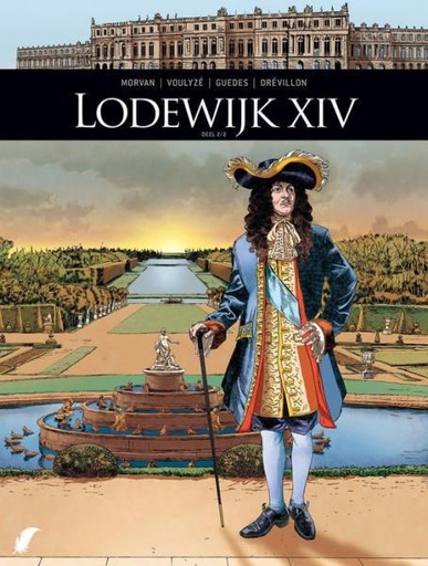 Zij Schreven Geschiedenis HC 10 Lodewijk XIV 2
