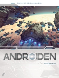 Androiden SC 06 De Deserteurs