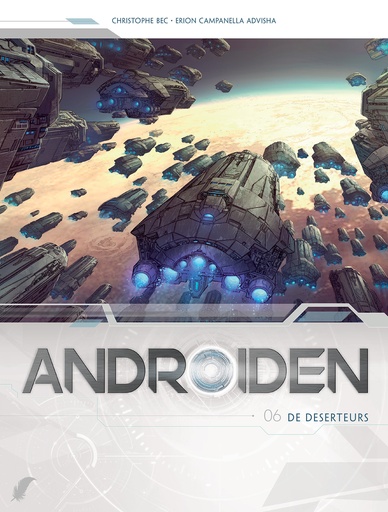 Androiden SC 06 De Deserteurs