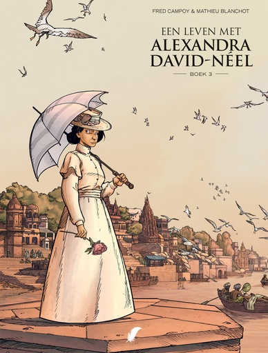 Een Leven Met Alexandra David-Neel HC 03