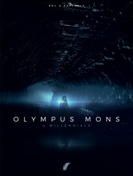 Olympus Mons 04 Millenials