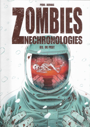 Zombies Nechronologies 03 De Pest