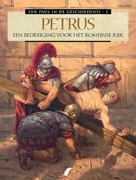 Een Paus In De Geschiedenis HC 01 Petrus