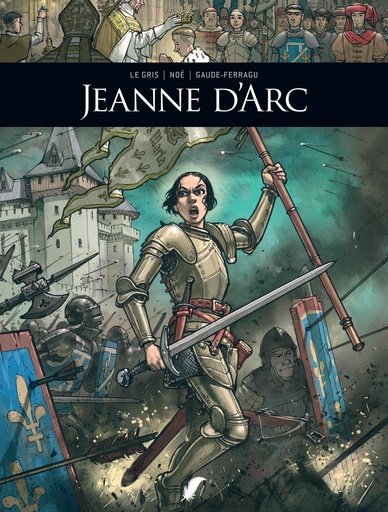 Zij Schreven Geschiedenis HC 13 Jeanne D'Arc