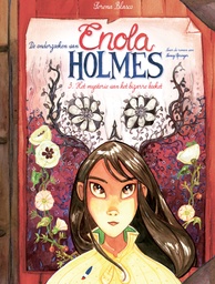 Enola Holmes HC 03 Het Mysterie Van Het Bizarre Boeket