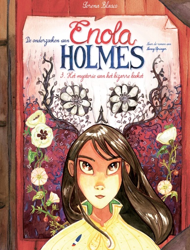 Enola Holmes HC 03 Het Mysterie Van Het Bizarre Boeket