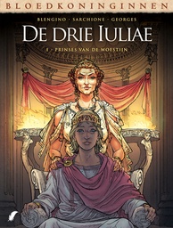 Bloedkoninginnen -DE DRIE IULIAE HC - D01 DE ZWARTE LEGENDE