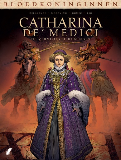 BLOEDKONINGINNEN CATHERINA DE' MEDICI HC - D02