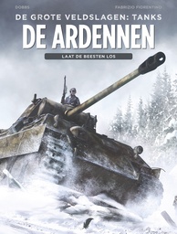 De grote veldslagen Tanks HC 2 Les Ardennes