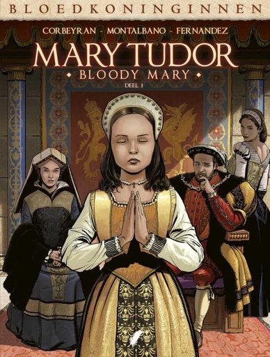 Bloedkoninginnen - MARY TUDOR HC - D01
