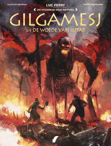 De wijsheid vd mythes GILGAMESH HC 2/3