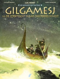 De wijsheid van de mythes Gilgamesh sc 3/3