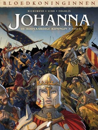 Bloedkoninginnen HC 03 Johanna ? De boosaardige koningin