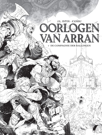 Oorlogen van Arran zwart-wit - D01 - De Compagnie der Ballin