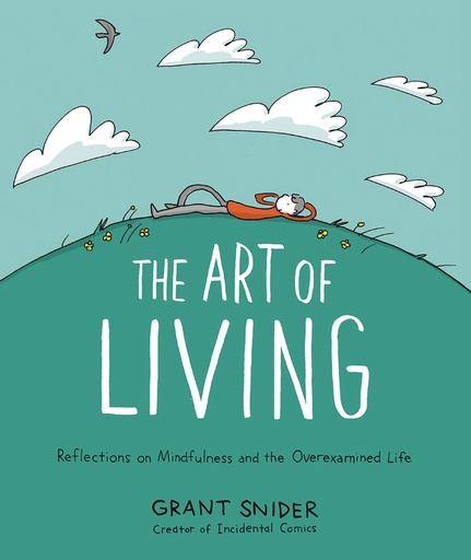 ART OF LIVING REFLECTIONS ON MINDFULNESS HC