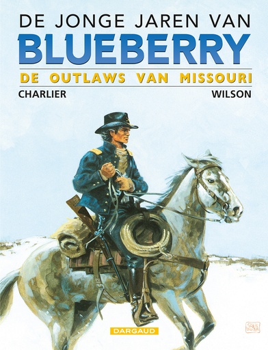 De Jonge Jaren Van Blueberry 004 Outlaws Van De Missouri (
