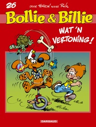 Bollie en Billie 26 Wat 'n Vertoning !