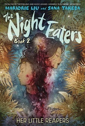 NIGHT EATERS 02 HER LITTLE REAPERS SGN PX ED