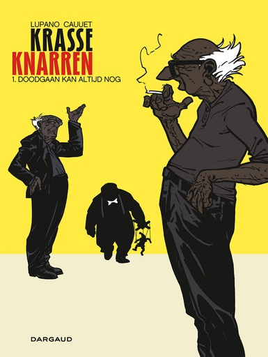 Krasse Knarren 1 Doodgaan kan altijd nog