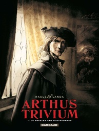 Arthus Trivium SC 1. De engelen van Nostradamus