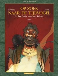 Op Zoek Naar De Tijdvogel Cyclus II 5 De Orde van het Teken