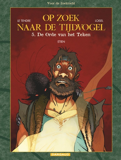 Op Zoek Naar De Tijdvogel Cyclus II 5 De Orde van het Teken