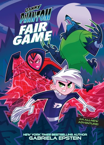 DANNY PHANTOM FAIR GAME