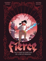 FIERCE F D UP FAIRY TALE OF FED UP PRINCESS