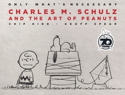 ONLY WHATS NECESSARY CHARLES M SCHULZ 75TH ANN ED HC