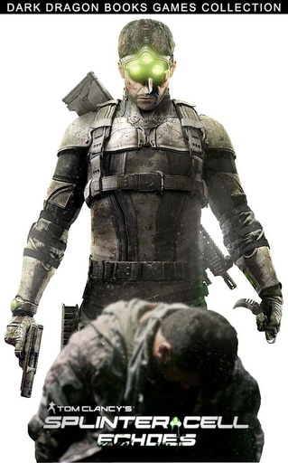 Splinter Cell - Echoes 2
