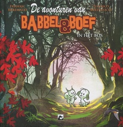 Babbel en boef in het bos HC 2