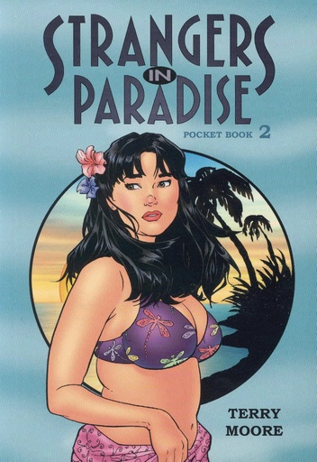 STRANGERS IN PARADISE PKT 02