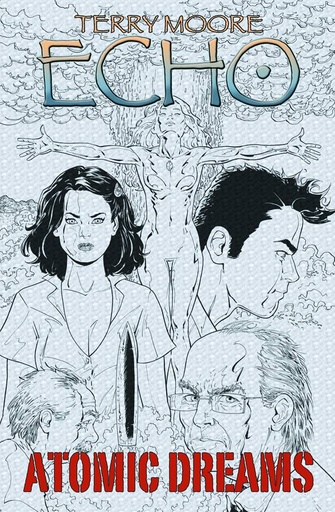 TERRY MOORES ECHO 02 ATOMIC DREAMS