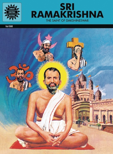 SRI RAMAKRISHNA THE SAINT OF DAKSHINESHWAR