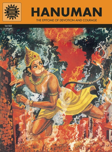 HANUMAN THE EPITOME OF DEVOTION & COURAGE