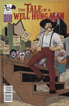 TALES OF A WELL HUNG MAN 1