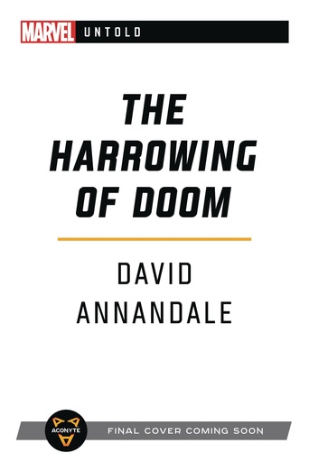 MARVEL UNTOLD NOVEL HARROWING OF DOOM