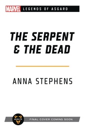 MARVEL UNTOLD NOVEL SERPENT & THE DEAD