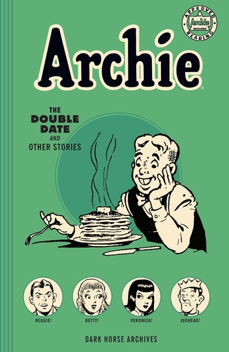 ARCHIE ARCHIVES DOUBLE DATE AND OTHER STORIES
