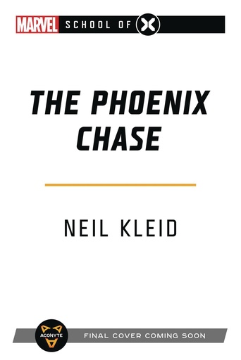 MARVEL SCHOOL OF X NOVEL PHOENIX CHASE