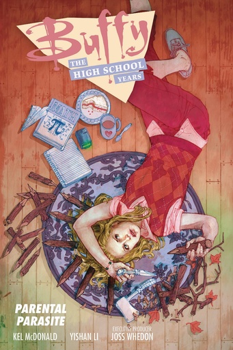 BUFFY HIGH SCHOOL YEARS PARENTAL PARASITE