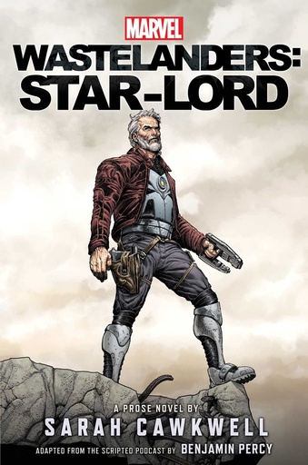 MARVEL WASTELANDERS NOVEL STAR-LORD