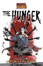 MARVEL ZOMBIES THE HUNGER