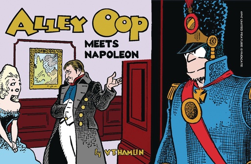 ALLEY OOP MEETS NAPOLEON