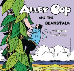 ALLEY OOP AND THE BEANSTALK