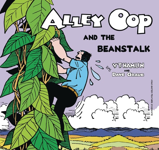 ALLEY OOP AND THE BEANSTALK