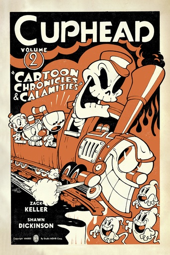 CUPHEAD 02 CARTOON CHRONICLES & CALAMITIES