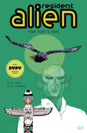 RESIDENT ALIEN 06 YOUR RIDES HERE