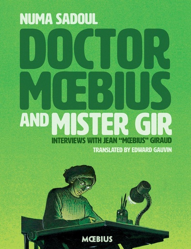 MOEBIUS LIBRARY DOCTOR MOEBIUS & MISTER GIR