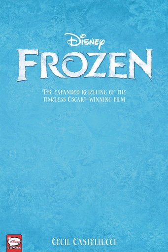 DISNEY FROZEN (YA RETELLING) 01